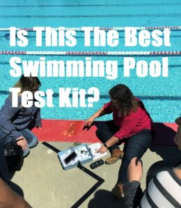 Read more about the article Top 10 Swimming Pool Test Kits