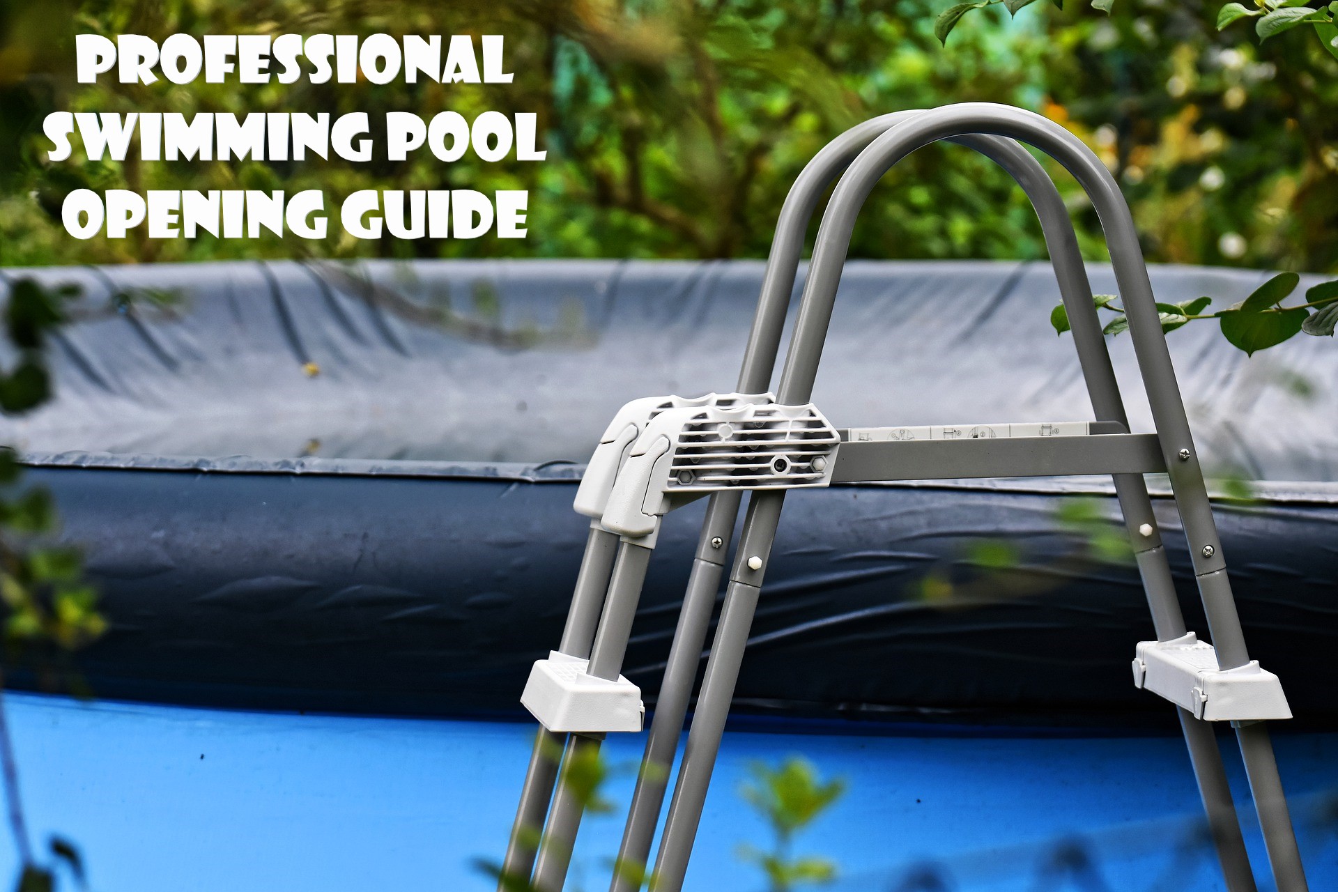 You are currently viewing Pool Opening Checklist ☑️