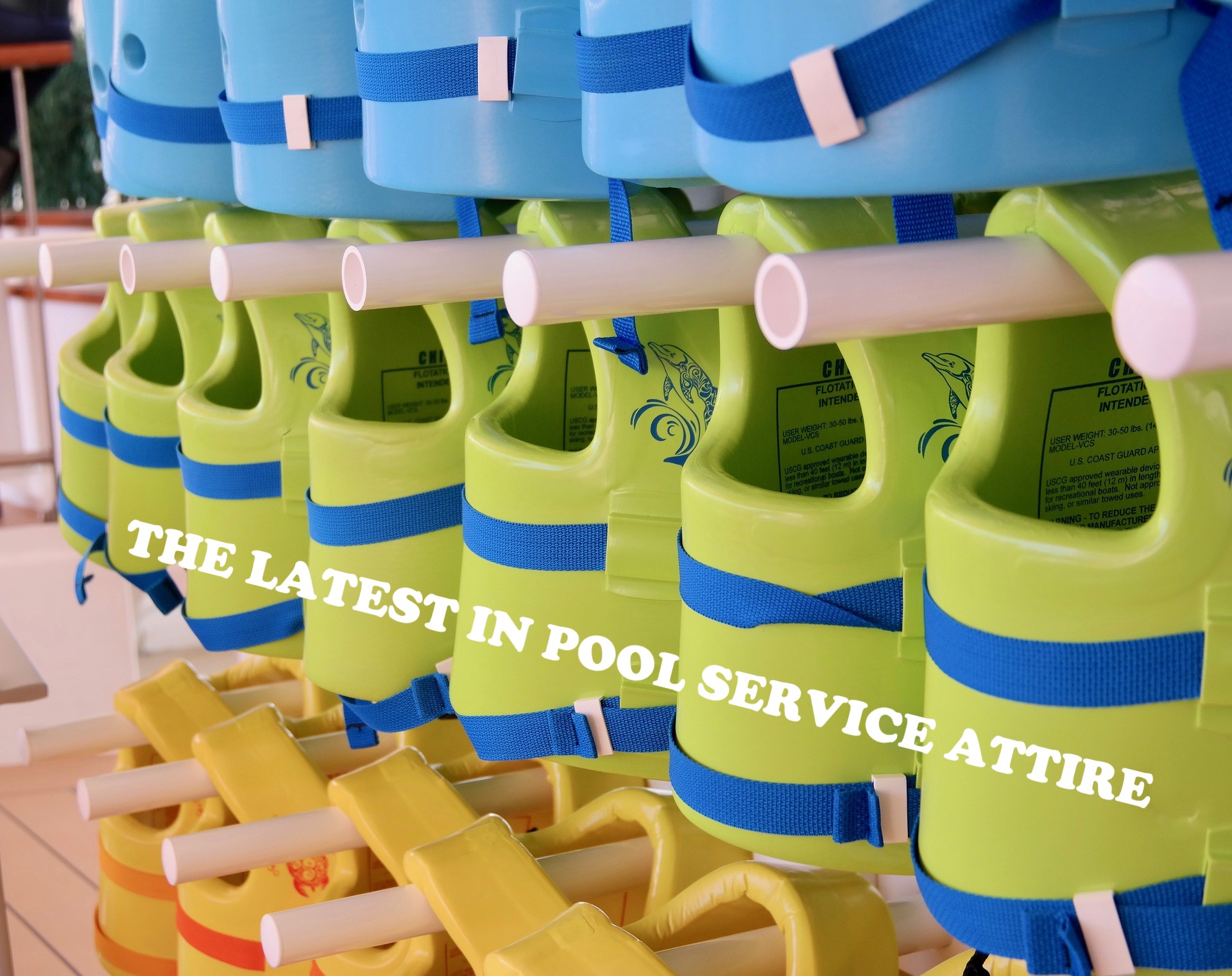 You are currently viewing Pool Service Life Vest Law